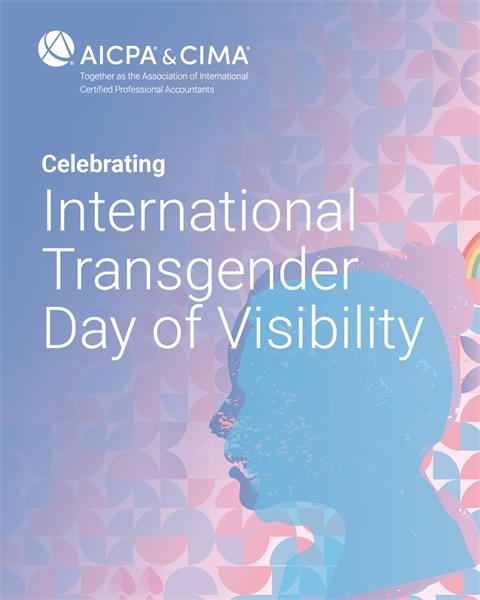 AICPA celebrates Transgender Day of Visibility